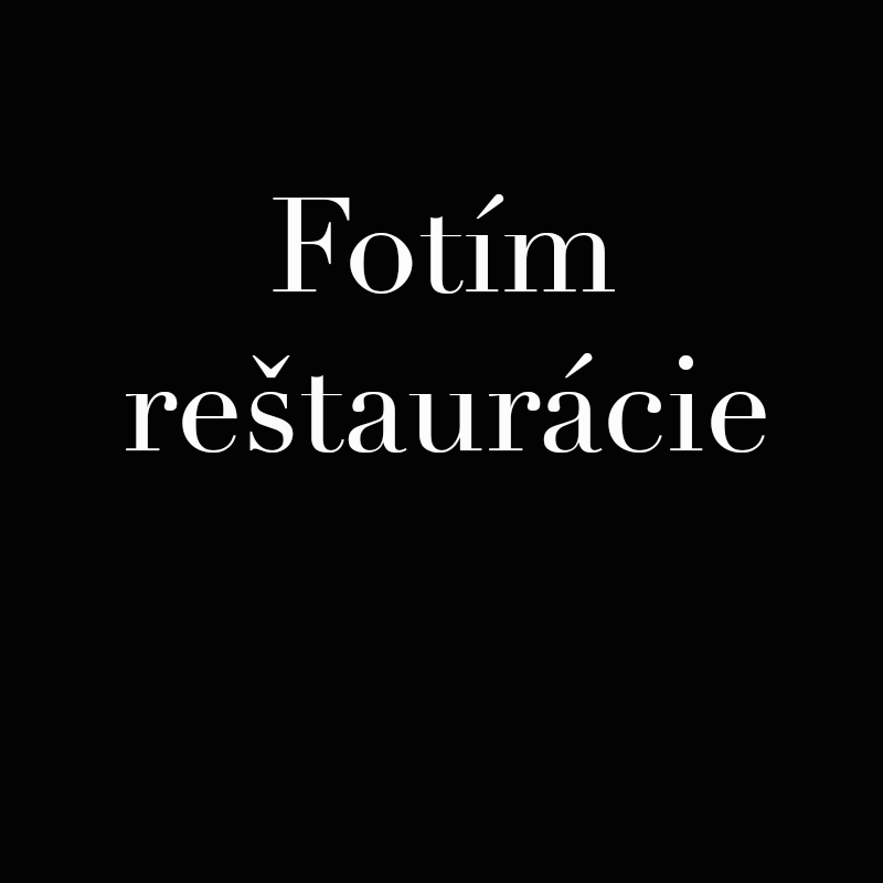 Fotím reštaurácie
